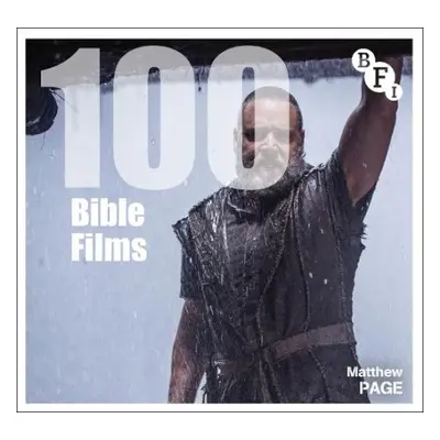 100 Bible Films - Page, Matthew (Independent scholar, UK)