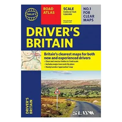 Philip's Driver's Atlas Britain - Philip's Maps and Atlases