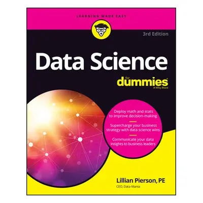 Data Science For Dummies - Pierson, Lillian (Data-Mania)