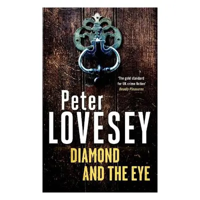 Diamond and the Eye - Lovesey, Peter