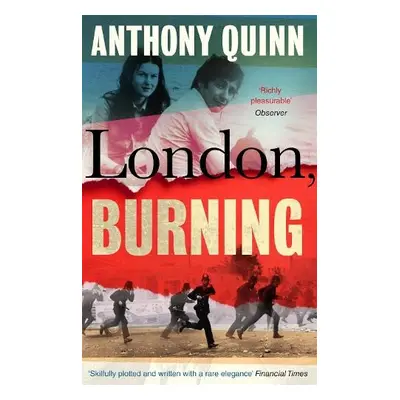 London, Burning - Quinn, Anthony