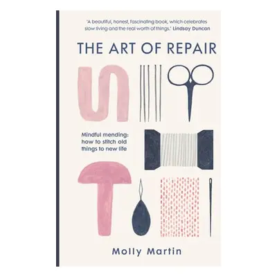 Art of Repair - Martin, Molly