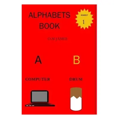 alphabets book - James, O M