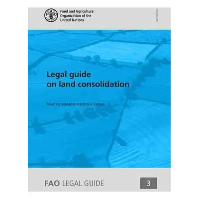 Legal guide on land consolidation - Food and Agriculture Organization a Vidar, M.