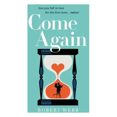 Come Again - Webb, Robert