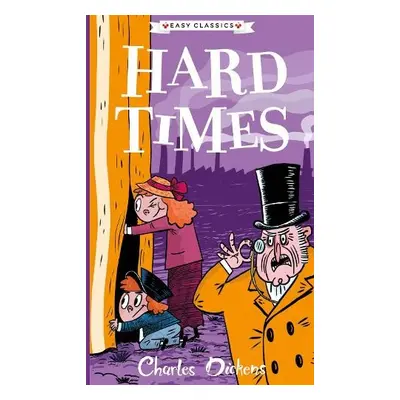 Hard Times (Easy Classics)