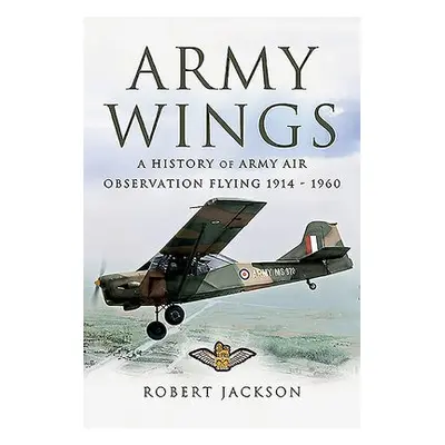 Army Wings - Jackson, Robert