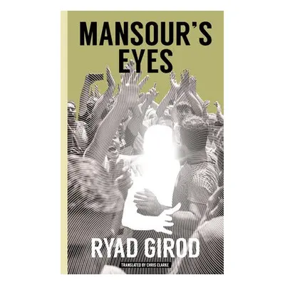 Mansour's Eyes - Girod, Ryad