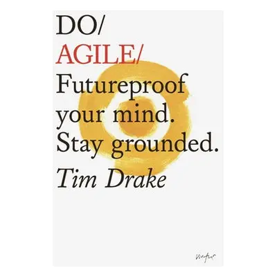 Do Agile - Drake, Tim