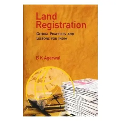 Land Registration - Agarwal, B.K.