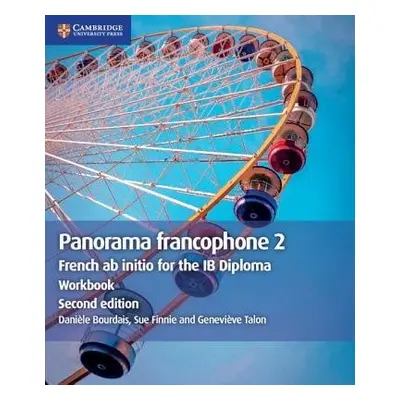 Panorama francophone 2 Workbook - Bourdais, Daniele a Finnie, Sue