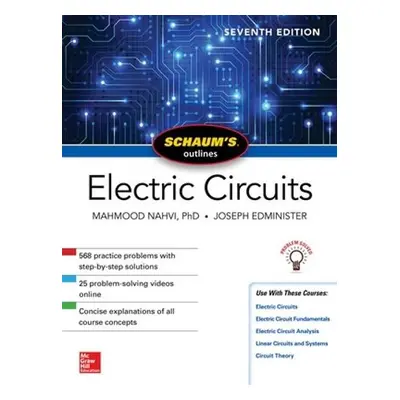 Schaum's Outline of Electric Circuits, Seventh Edition - Nahvi, Mahmood a Edminister, Joseph