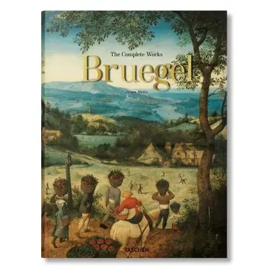 Bruegel. The Complete Works - Muller, Jurgen a Schauerte, Thomas