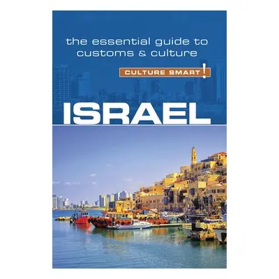 Israel - Culture Smart! - Geri, Jeffrey a Lebor, Marian