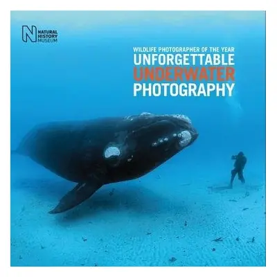 Wildlife Photographer of the Year: Unforgettable Underwater Photography - Kidman Cox, Rosamund