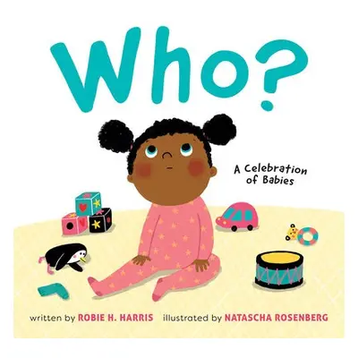 Who? - Harris, Robie H.