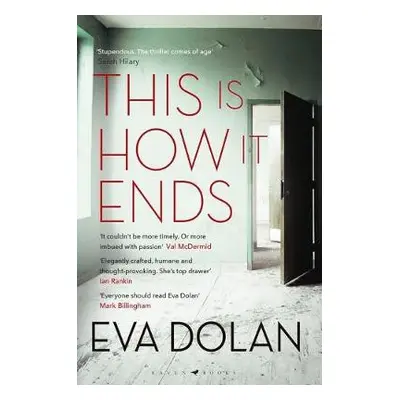 This Is How It Ends - Dolan, Eva