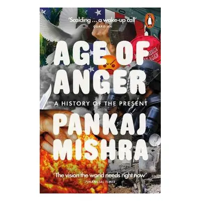 Age of Anger - Mishra, Pankaj