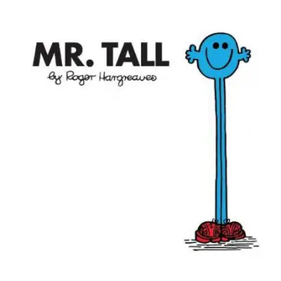 Mr. Tall - Hargreaves, Roger