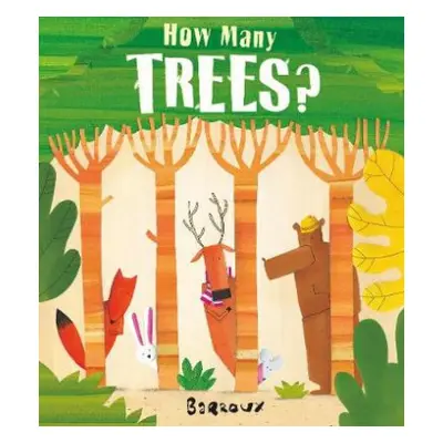 How Many Trees? - Barroux