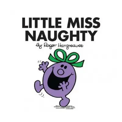 Little Miss Naughty - Hargreaves, Roger