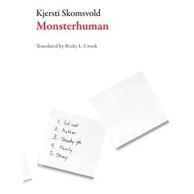 Monsterhuman - Skomsvold, Kjersti