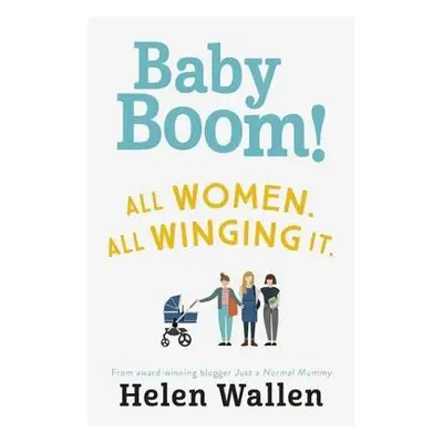 Baby Boom! - Wallen, Helen