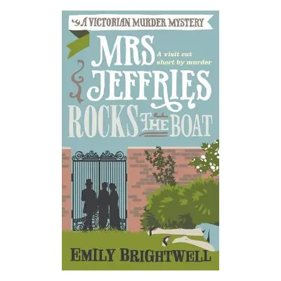 Mrs Jeffries Rocks The Boat - Brightwell, Emily