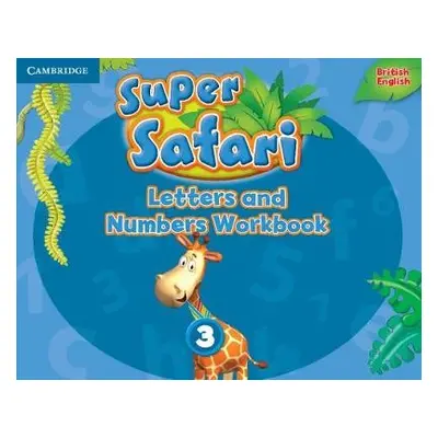 Super Safari Level 3 Letters and Numbers Workbook