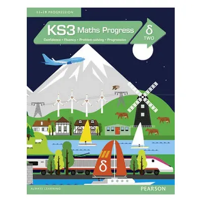 KS3 Maths Progress Student Book Delta 2 - Pate, Katherine a Norman, Naomi