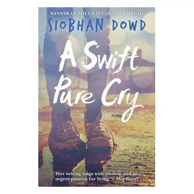 Swift Pure Cry - Dowd, Siobhan