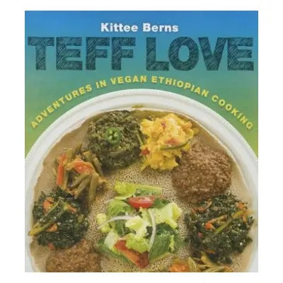 Teff Love - Berns, Kittee