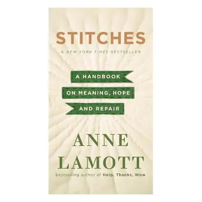 Stitches - Lamott, Anne