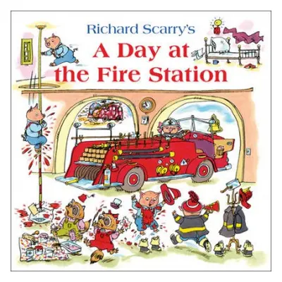 Day at the Fire Station - Scarry, Richard