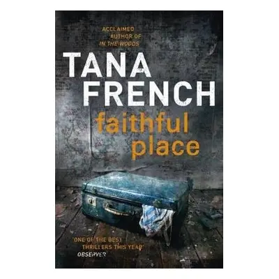 Faithful Place - French, Tana