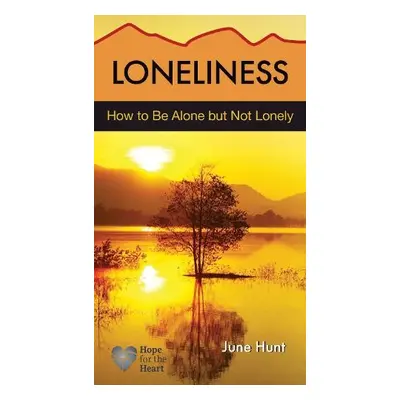 Loneliness - Hunt, June