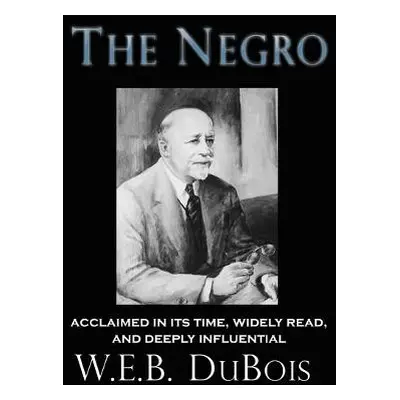 Negro - DuBois, W E B