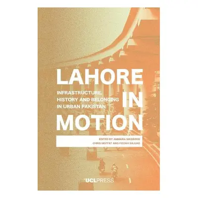 Lahore in Motion