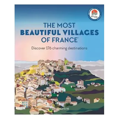 Most Beautiful Villages of France - France, Les Plus Beaux Villages de