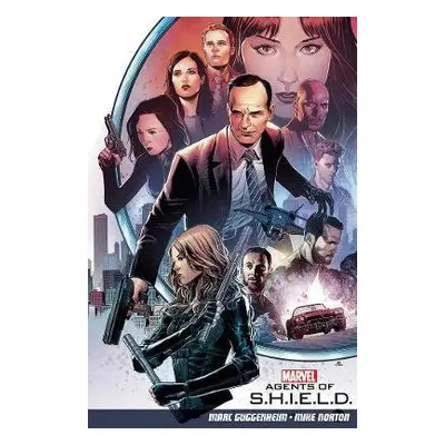 Agents of S.H.I.E.L.D. Volume 1 - Guggenheim, Marc