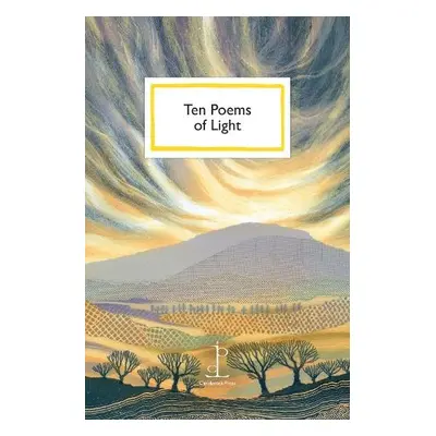 Ten Poems of Light - Authors, Various