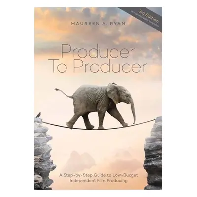 Producer to Producer - Ryan, Maureen A.