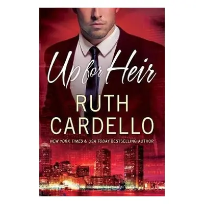 Up for Heir - Cardello, Ruth