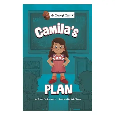 Camila's Plan - Avery, Bryan Patrick