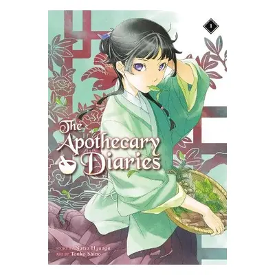 Apothecary Diaries 01 (Light Novel) - Hyuuga, Natsu