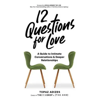 12 Questions for Love - Adizes, Topaz