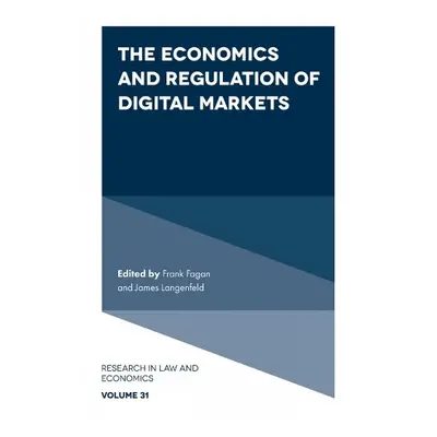 Economics and Regulation of Digital Markets