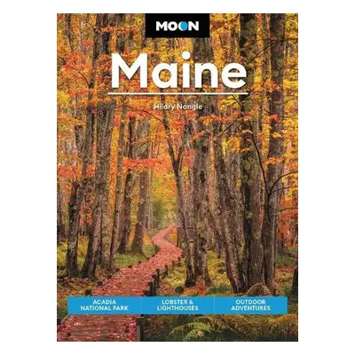 Moon Maine (Ninth Edition) - Nangle, Hilary