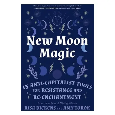 New Moon Magic - Dickens, Risa a Torok, Amy