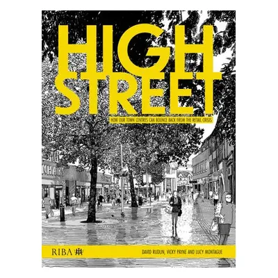 High Street - Rudlin, David a Payne, Vicky a Montague, Lucy